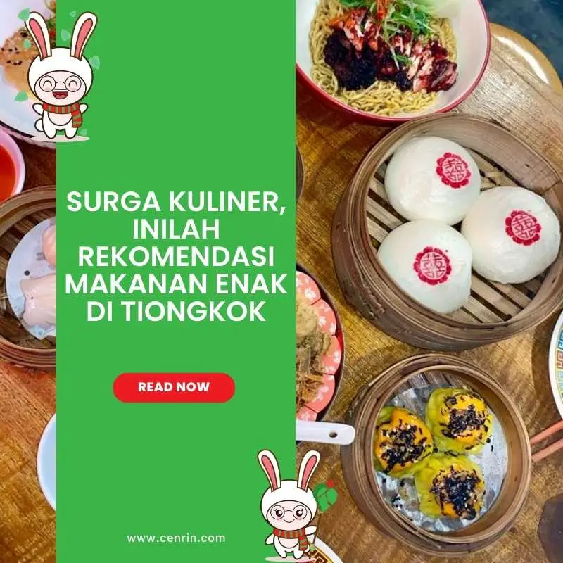 Surga Kuliner, Inilah Rekomendasi Makanan Enak di Tiongkok