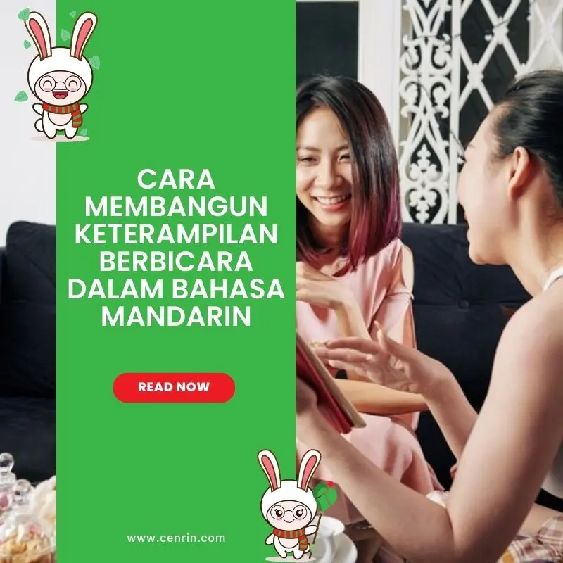 Cara Membangun Keterampilan Berbicara dalam Bahasa Mandarin