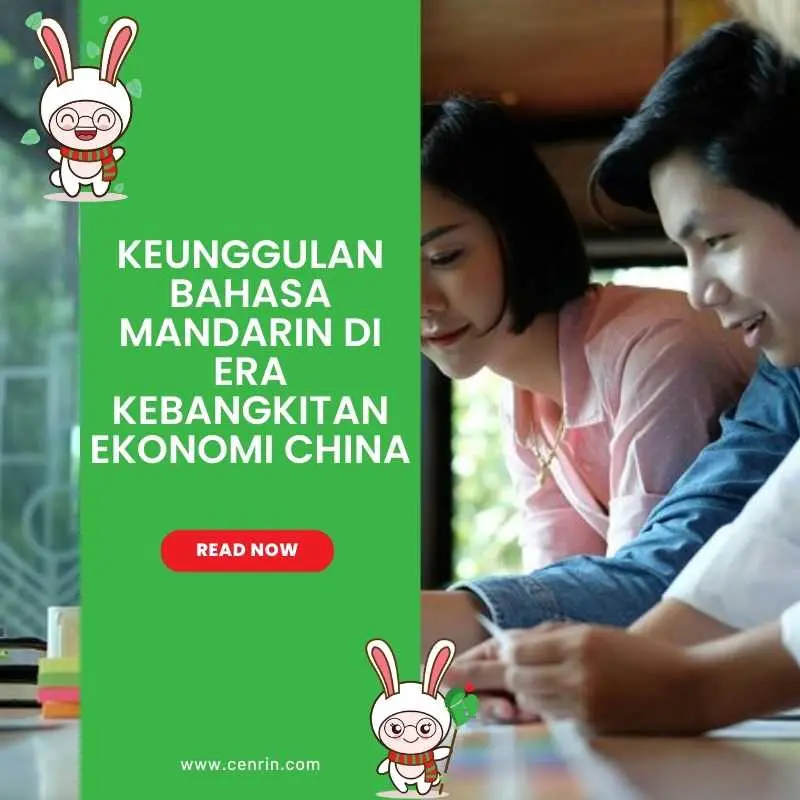Keunggulan Bahasa Mandarin di Era Kebangkitan Ekonomi China