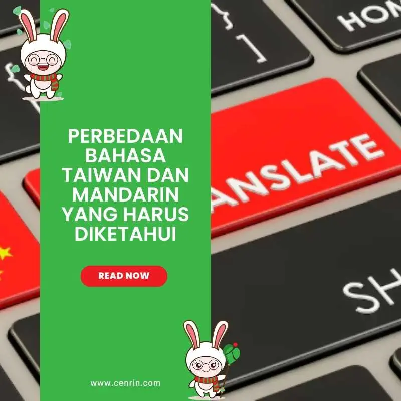 Perbedaan Bahasa Taiwan dan Mandarin yang Harus Diketahui