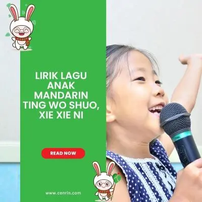 Lirik Lagu Anak Mandarin Ting Wo Shuo, Xie Xie Ni