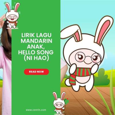 Lirik Lagu Mandarin  Anak, Hello Song (Ni Hao)