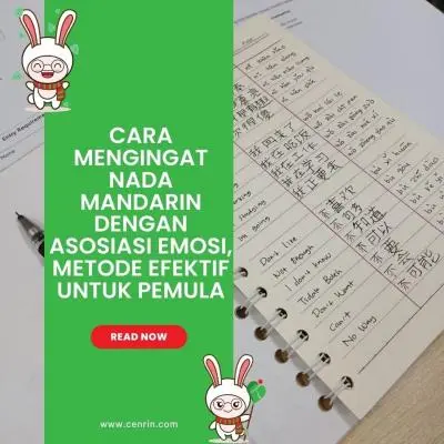 Cara Mengingat Nada Mandarin dengan Asosiasi Emosi, Metode Efektif untuk Pemula