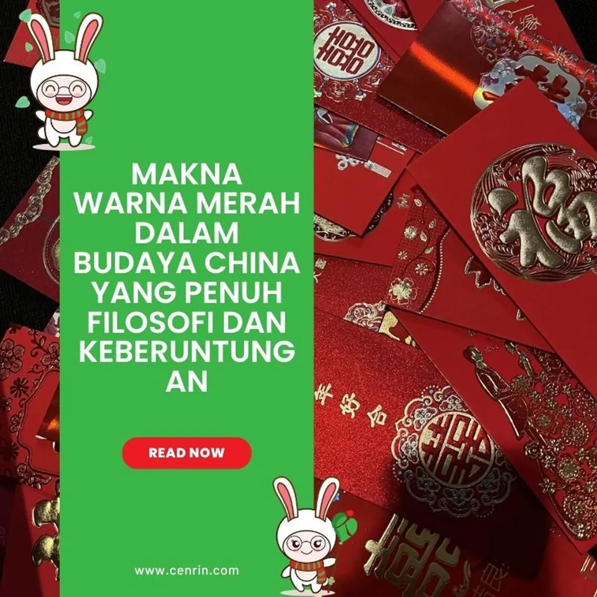 Makna Warna Merah dalam Budaya China yang Penuh Filosofi dan Keberuntungan